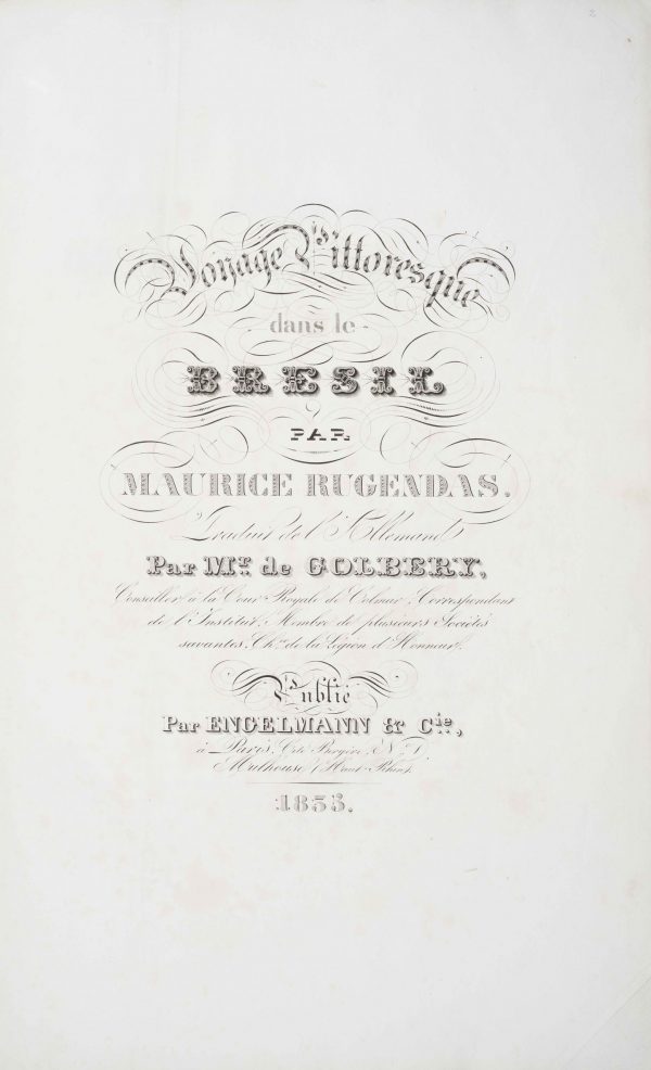 <span class="artist-name-product">RUGENDAS  Maurice</span> Voyage pittoresque dans le Brésil. Traduit de l'allemand par Mr. de Golbery – Image 2