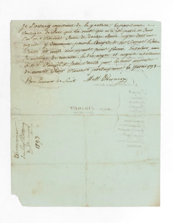 <span class="artist-name-product">ANTILLES </span> Reconnaissance du capitaine Downing de 12 esclaves. Pièce signée par Simonnet jeune et Matthew Downing.