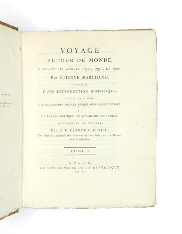 <span class="artist-name-product">MARCHAND Étienne</span> Voyage autour du monde pendant les années 1790, 1791, et 1792 (...) précédé d'une introduction historique ; auquel on a joint des recherches sur les terres australes de Drake, et un examen critique du voyage de Roggeween...