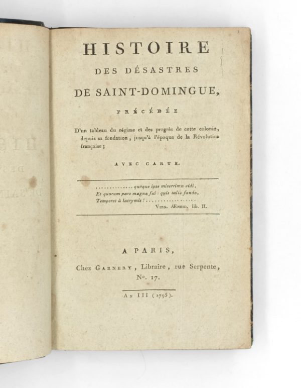 <span class="artist-name-product">LAPLACE] [François</span> Histoire des désastres de Saint-Domingue, précédé d'un tableau du régime et des progrès de cette colonie, depuis sa fondation, jusqu'à l'époque de la Révolution française. – Image 2