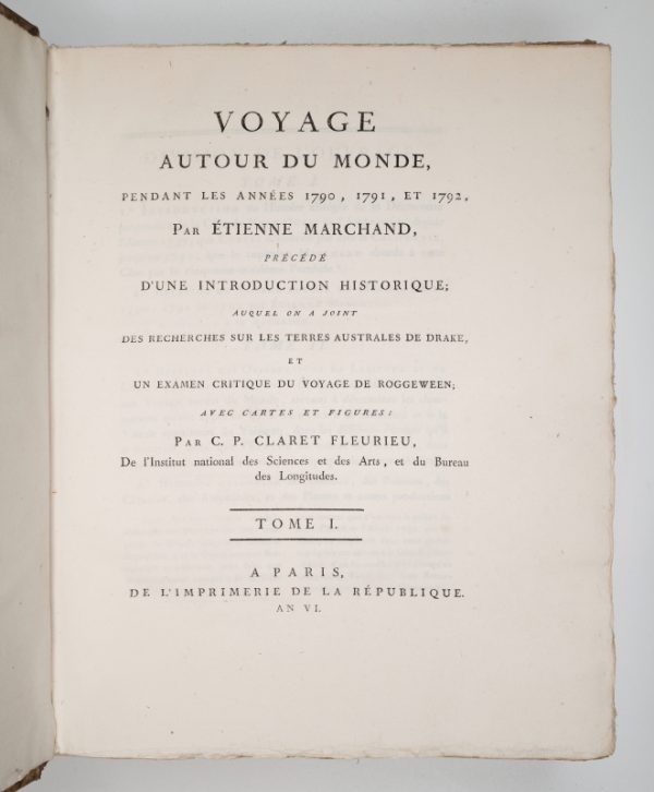 <span class="artist-name-product">MARCHAND Étienne</span> Voyage autour du monde pendant les années 1790, 1791, et 1792 (...) précédé d'une introduction historique ; auquel on a joint des recherches sur les terres australes de Drake, et un examen critique du voyage de Roggeween... – Image 3